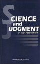 Science and Judgement in Risk Assessment