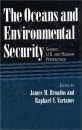 The Oceans and Environmental Security