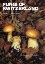 Fungi of Switzerland, Volume 5: Agarics (Part 3)