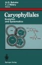 Carophyllales: Evolution and Systematics
