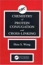 Chemistry of Protein Conjugation and Crosslinking