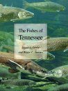 The Fishes of Tennessee