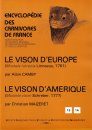 Encyclopédie des Carnivores de France, Part 13/14: le Visons d'Europe (Mustela lutreola Linnaeus, 1761) et le Vison d'Amerique (Mustela vison Schreber, 1777)