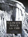 Climate Since AD 1500