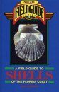 A Field Guide to Shells of the Florida Coast