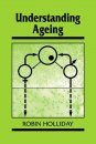 Understanding Ageing