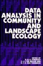 Data Analysis in Community and Landscape Ecology