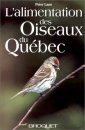 L'Alimentation des Oiseaux de Québec et de l'Est du Canada [The Feeding of Birds of Quebec and Eastern Canada]