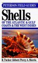 Peterson Field Guide to Shells of the Atlantic and Gulf Coasts and the West Indies