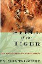 Spell of the Tiger