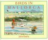 Birds in Mallorca
