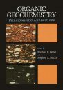 Organic Geochemistry: Principles and Applications