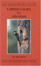 A Birder's Guide to Arkansas