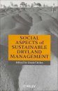 Social Aspects of Sustainable Dryland Management