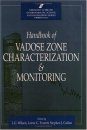 Handbook of Vadose Zone Characterisation and Monitoring