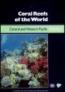 Coral Reefs of the World Volume 3: Central and Western Pacific