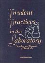 Prudent Practices in Laboratories