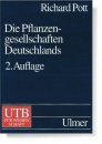 Die Pflanzengesellschaften Deutschlands [The Plant Societies of Germany]