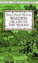 Walden - or, Life in the Woods