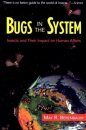 Bugs in the System