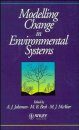 Modelling Change in Environmental Systems