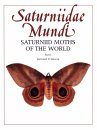 Saturniidae Mundi, Volume 1