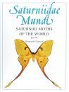 Saturniidae Mundi, Volume 3