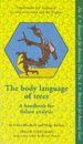 The Body Language of Trees
