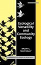 Ecological Versatility and Community Ecology