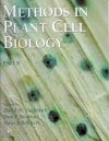 Methods in Plant Cell Biology, Part B