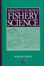 Introduction to the Practice of Fisheries Science