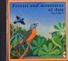 Forests and Mountains of Asia / Forêts et Montagnes Asiantiques