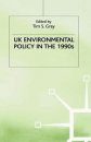 UK Environmental Policy in the 1990s