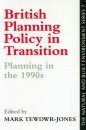 British Planning Policy in Transition