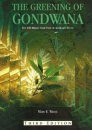The Greening of Gondwana