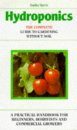 Hydroponics: The Complete Guide to Gardening Without Soil
