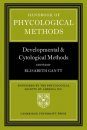 Handbook of Phycological Methods, Volume 3