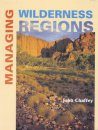 Managing Wilderness Regions