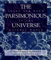 The Parsimonius Universe