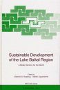 Sustainable Development of the Lake Baikal Region for the World