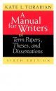 A Manual for Writers of Research Papers, Theses, and Dissertations
