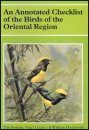 An Annotated Checklist of the Birds of the Oriental Region