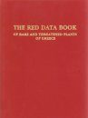 The Red Data Book of Rare and Threatened Plants of Greece
