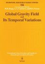 Global Gravity Field and its Temporal Variations