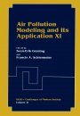 Air Pollution Modeling and its Application XI