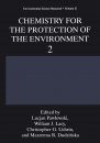 Chemistry for the Protection of the Environment 2