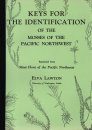 Keys for the Identification of the Mosses of the Pacific Northwest