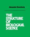 The Structure of Biological Science