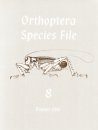 Orthoptera Species File, Volume 8: Gryllacridoidea