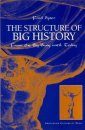 The Structure of Big History